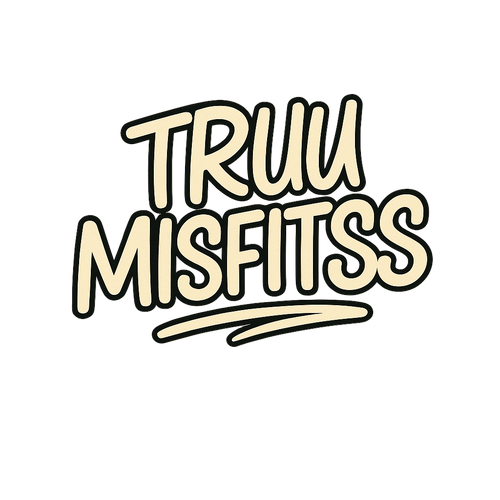 Truu Misfitss